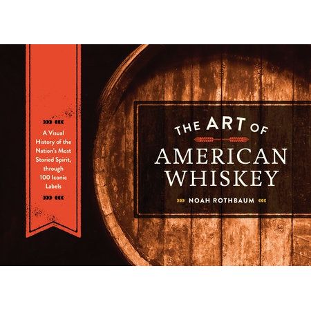 Art of American Whiskey