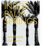 Inside Palm Springs