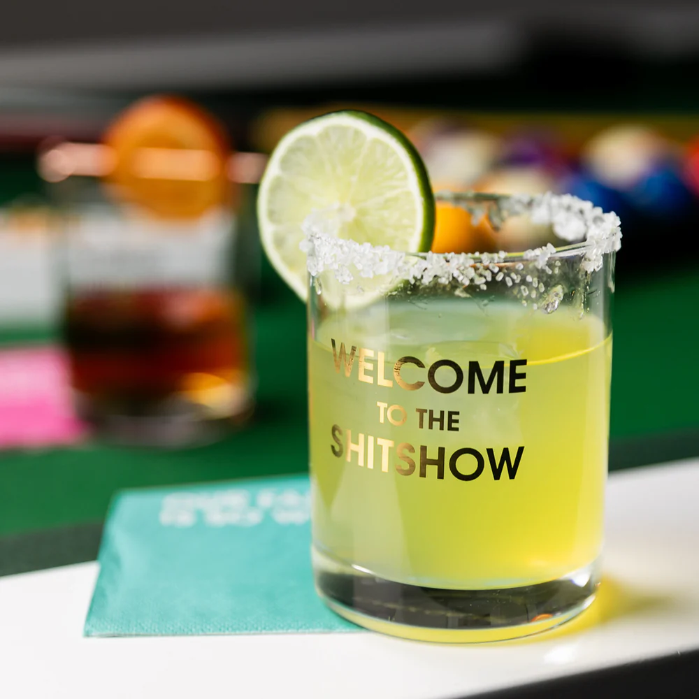 "Welcome to the Shit Show" Rock Glass